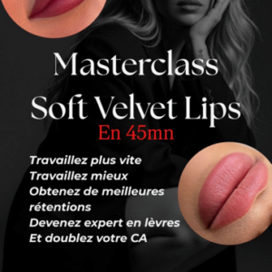 MASTERCLASS SOFT VELVET LIPS en 45mn by Estelle Delobelle le 10 Juin 2026